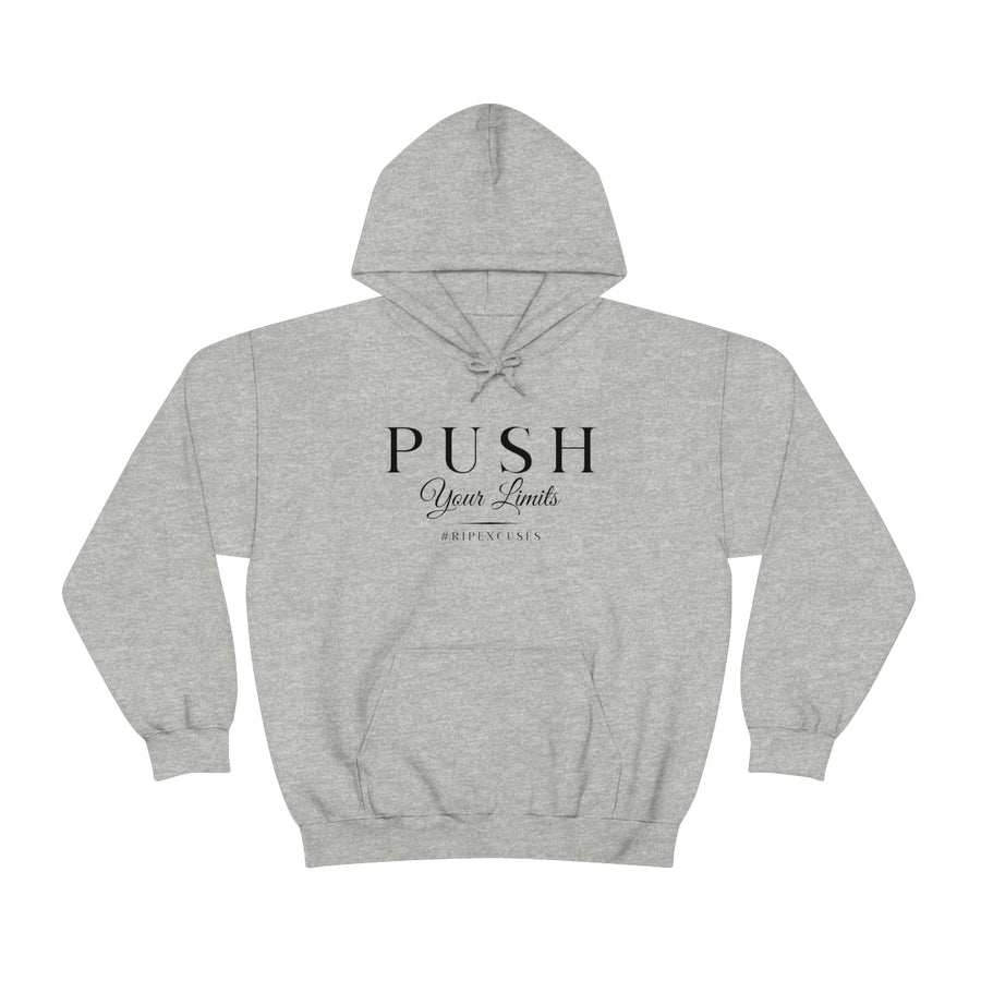 Unisex Hooded Sweatshirt - Push Your Limits