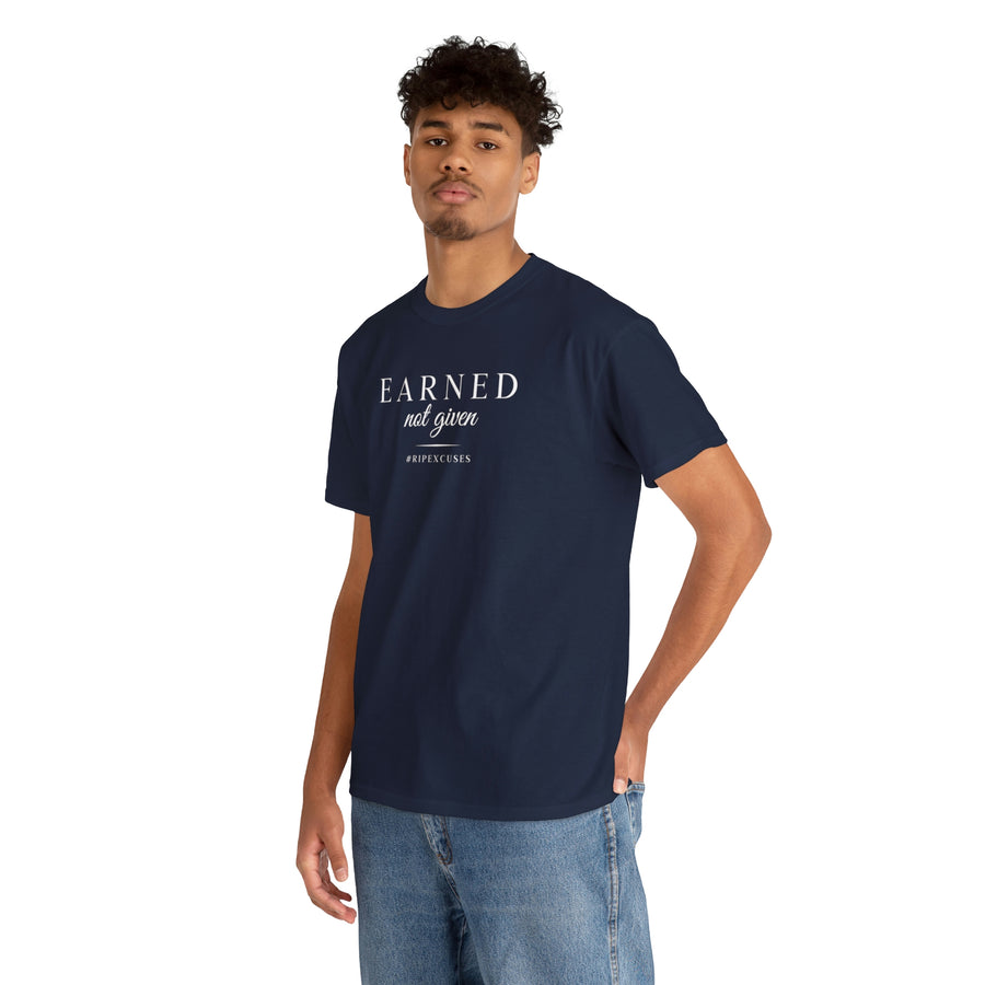 Unisex Heavy Cotton Tee - Earned Not Given