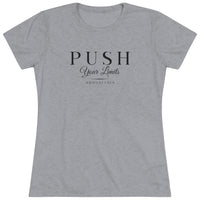 Women's Triblend Tee - Push Your Limits