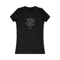 Women's Favorite Tee - Inspired by Fear of Average