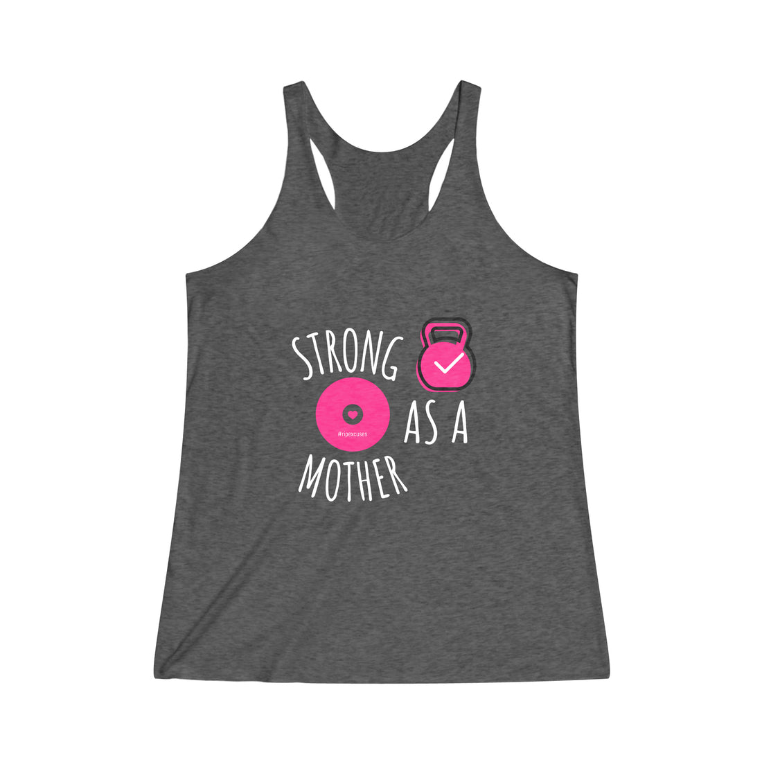 Women's Tri-Blend Racerback Tank - Strong as a Mother