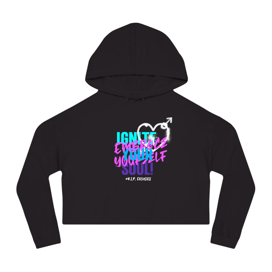 Women’s Crop Hooded Sweatshirt - Ignite Your Soul