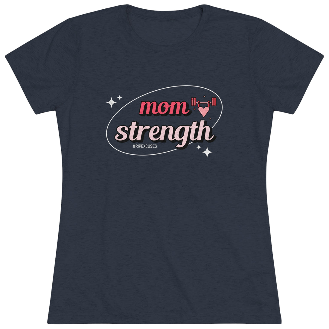 Women's Triblend Tee - Mom Strength