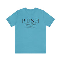 Unisex Jersey Tee - Push Your Limits