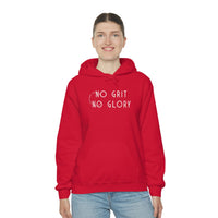 Unisex Hooded Sweatshirt - No Grit No Glory