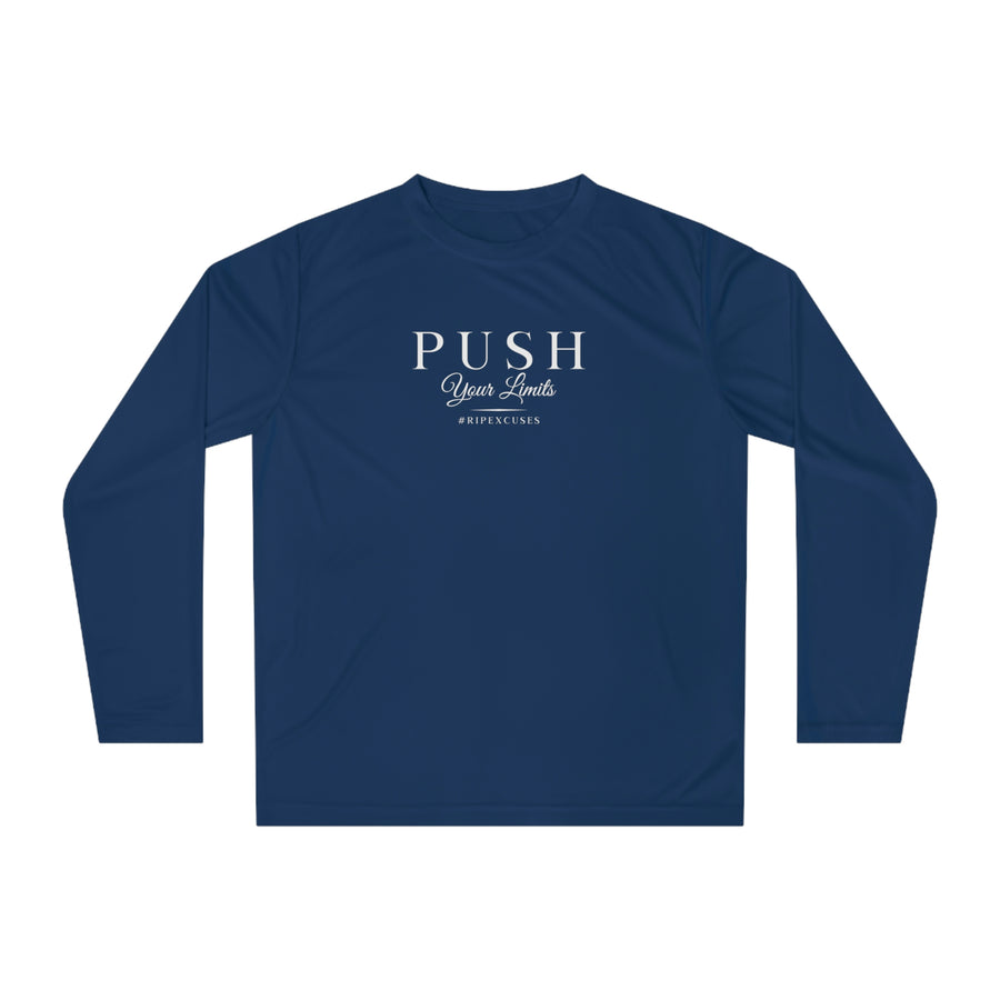 Unisex Performance Long Sleeve - Push Your Limits