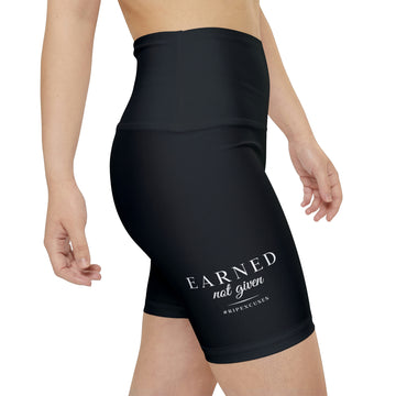 Women's Workout Shorts - Earned Not Given