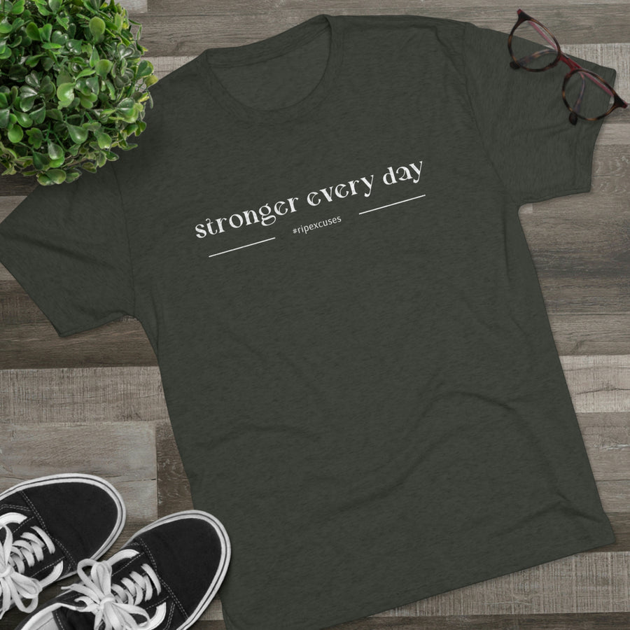 Unisex Tee - Stronger Every Day