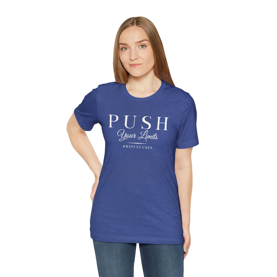 Unisex Jersey Tee - Push Your Limits