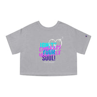 Champion Women's Crop Tee - Ignite your Soul