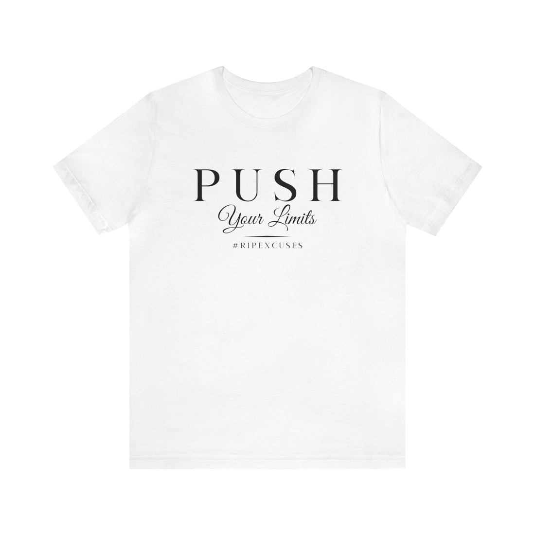 Unisex Jersey Tee - Push Your Limits