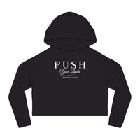 Women’s Crop Hooded Sweatshirt - Push Your Limits