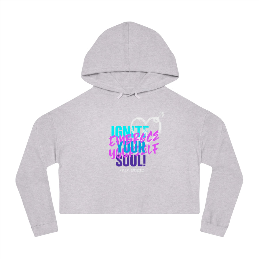 Women’s Crop Hooded Sweatshirt - Ignite Your Soul