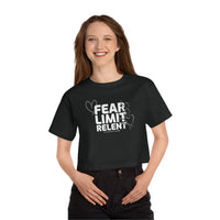 Champion Women's Crop Tee - Fear-Limit-Relent_LESS