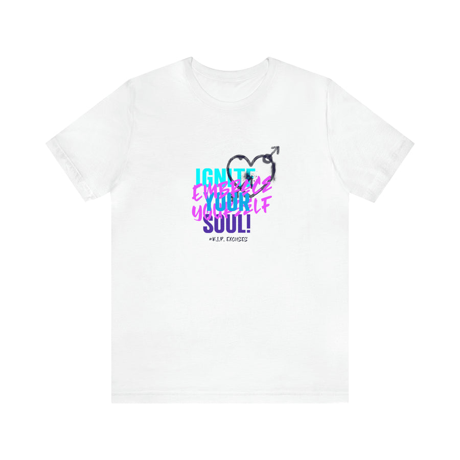 Unisex Jersey Tee - Ignite your soul