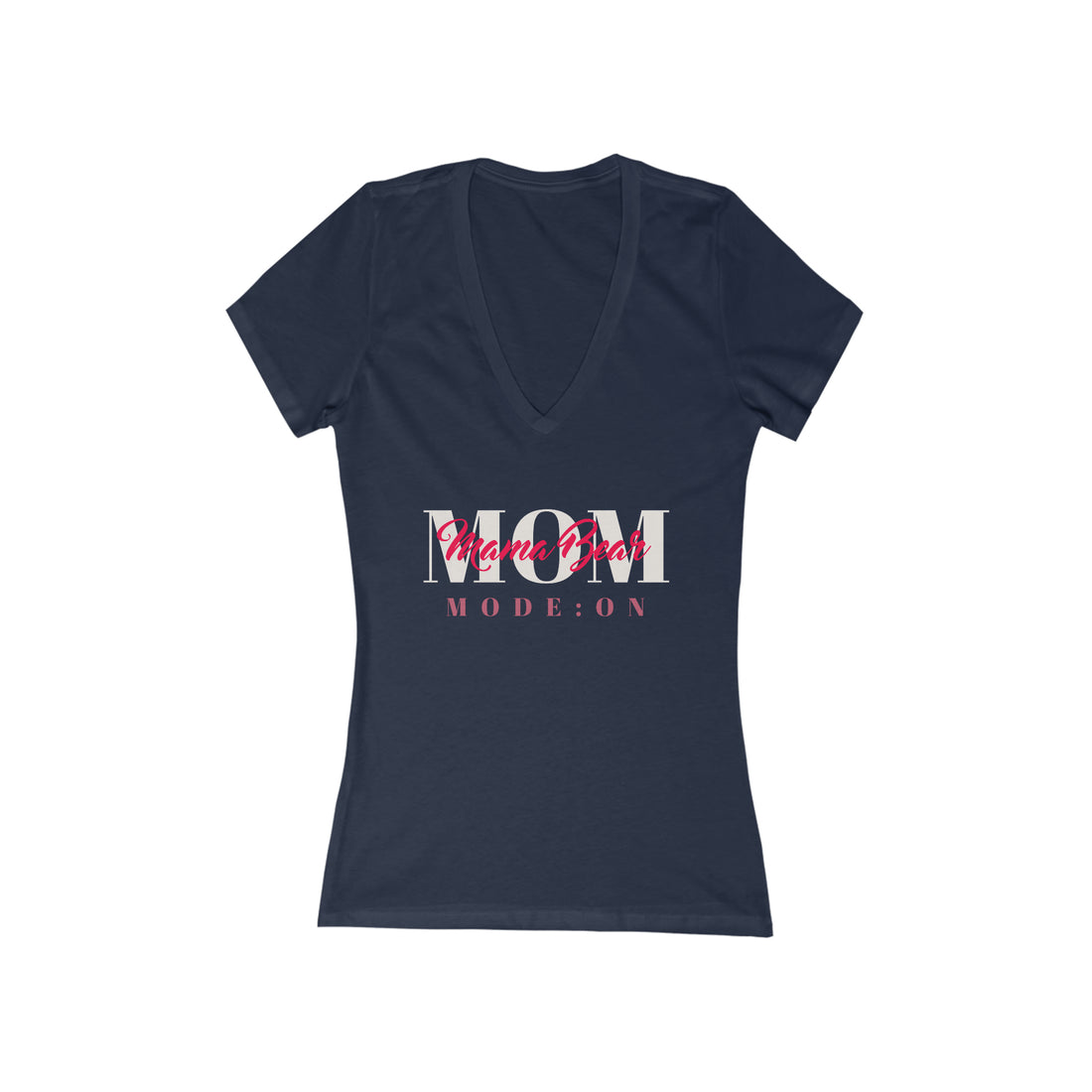 Women's Deep V-Neck Tee - Mom Mode ON