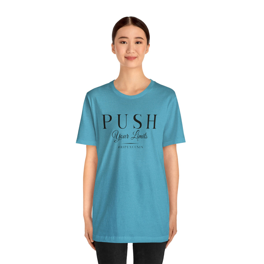 Unisex Jersey Tee - Push Your Limits