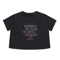 Women's Flowy Cropped Tee - Inspired by Fear of Average