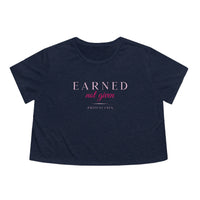 Women's Flowy Cropped Tee - Earned Not Given in pink