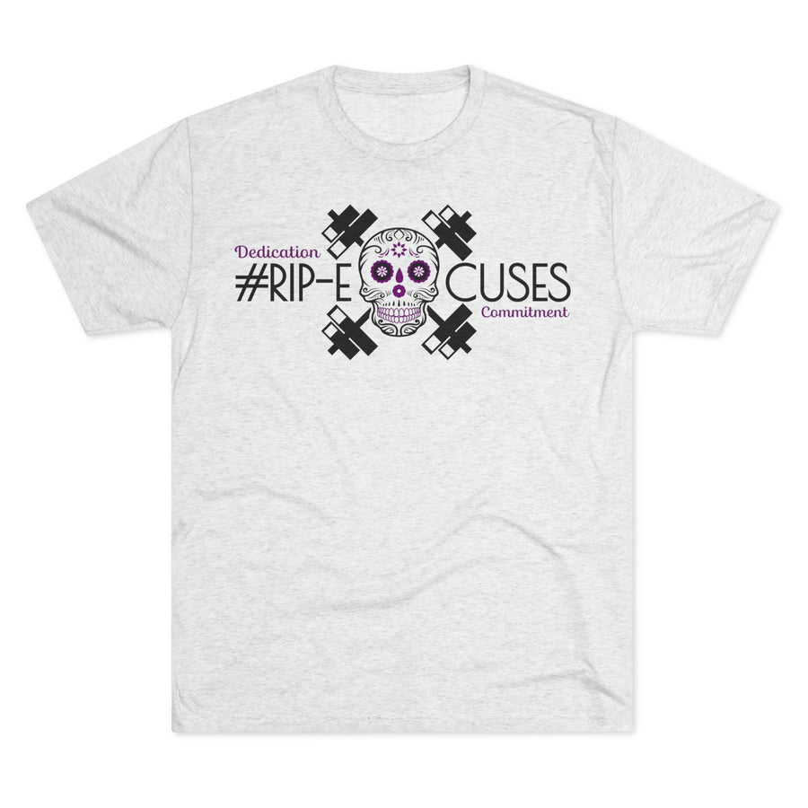 Unisex Tri-Blend Crew Tee - #RIP Excuses