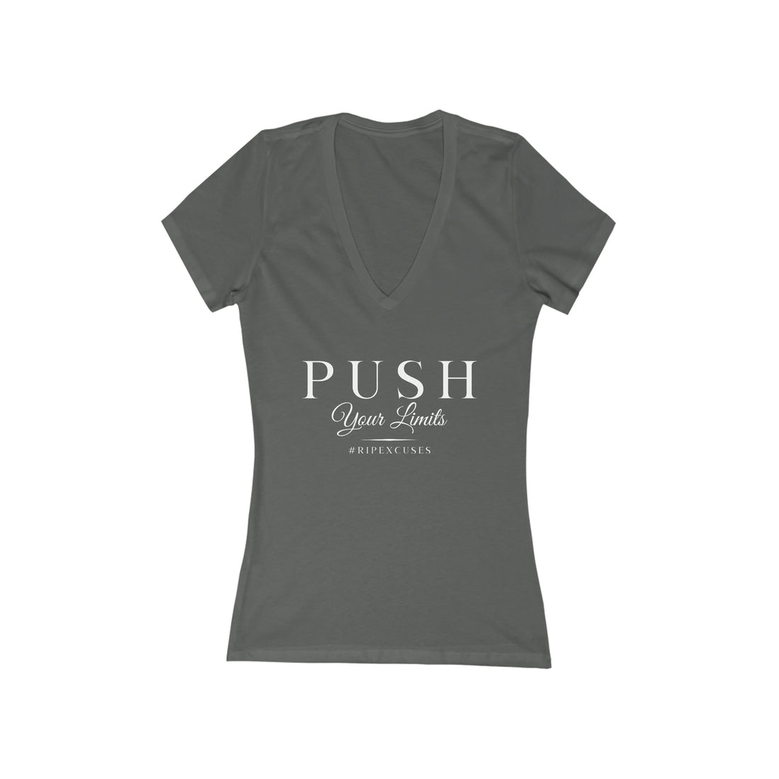 Women's Deep V-Neck Tee - Push Your Limits