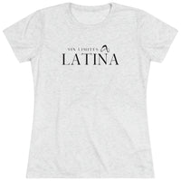 Women's Triblend Tee - Latina Sin Limites