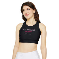 Sports Bra - Earned Not Given