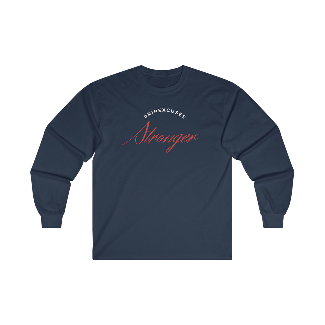 Ultra Cotton Long Sleeve Tee - Stronger