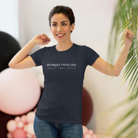 Women's Triblend Tee - Stronger Every Day