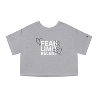 Champion Women's Crop Tee - Fear-Limit-Relent_LESS