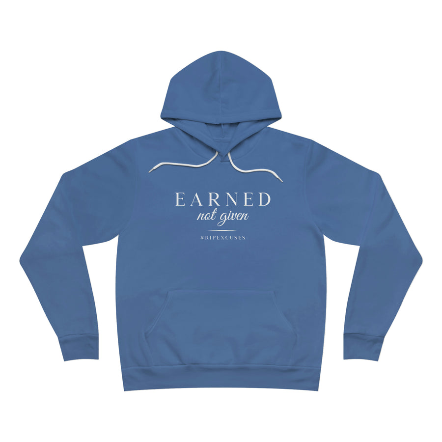 Unisex Fleece Pullover Hoodie - Earned Not Given