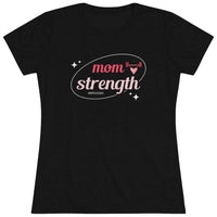 Women's Triblend Tee - Mom Strength