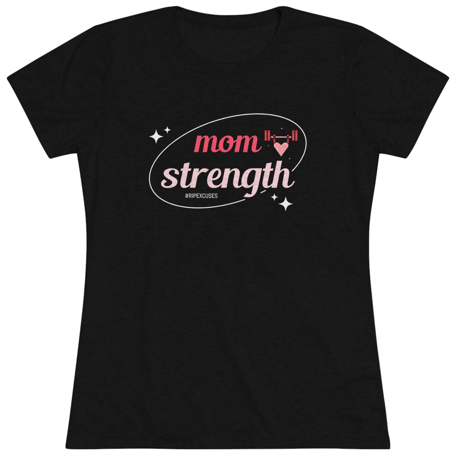 Women's Triblend Tee - Mom Strength