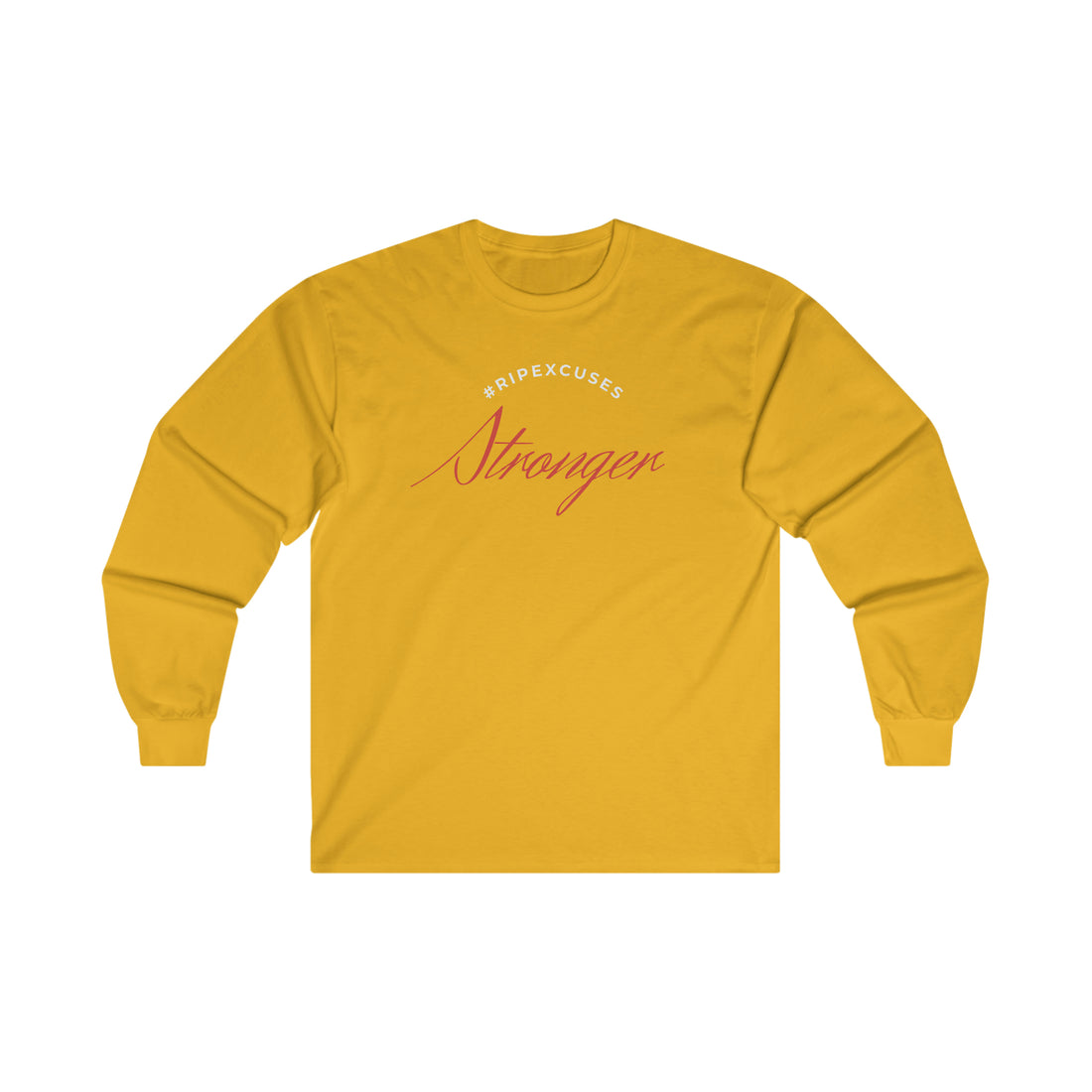 Ultra Cotton Long Sleeve Tee - Stronger