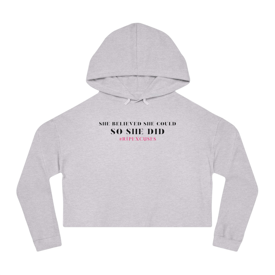 Women’s Crop Hooded Sweatshirt - She Believed