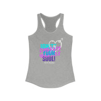 Women's Racerback Tank - Ignite your Soul