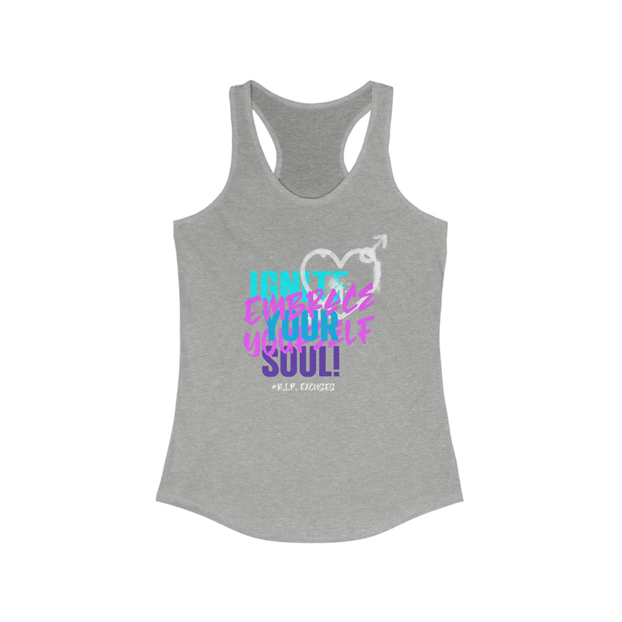 Women's Racerback Tank - Ignite your Soul