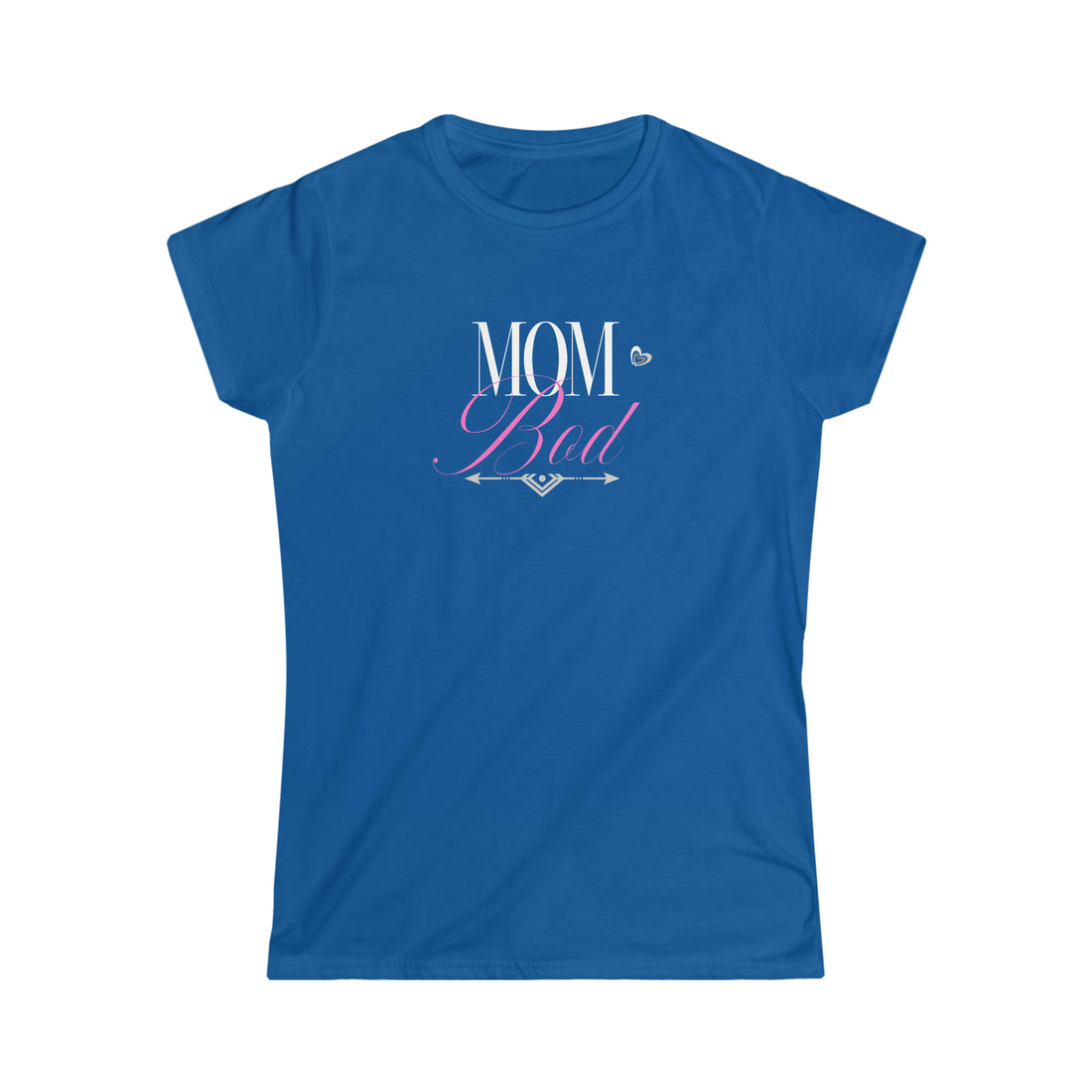 Women's Softstyle Tee - Mom Bod