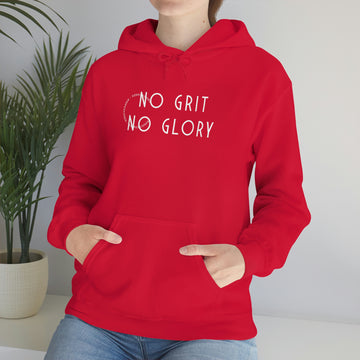 Unisex Hooded Sweatshirt - No Grit No Glory