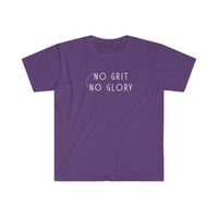 Unisex Softstyle T-Shirt - No Grit No Glory