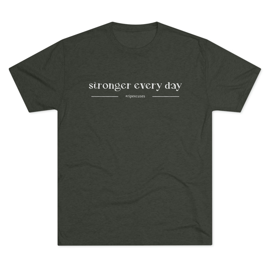 Unisex Tee - Stronger Every Day