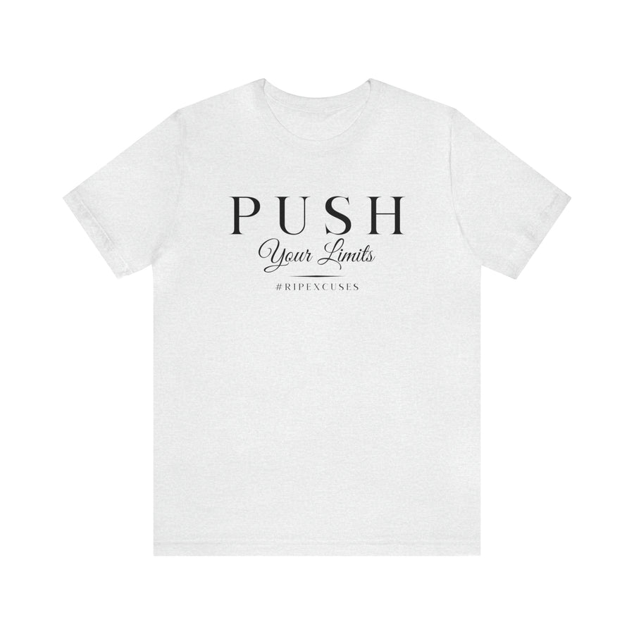 Unisex Jersey Tee - Push Your Limits