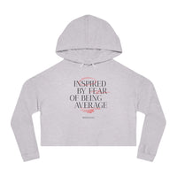 Women’s Crop Hooded Sweatshirt - Inspired by Fear of Average