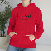 Unisex Hooded Sweatshirt - Push Your Limits