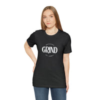 Unisex Jersey Tee - Grind