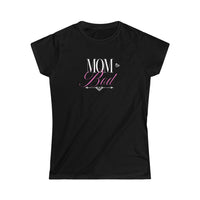 Women's Softstyle Tee - Mom Bod