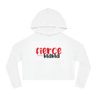 Women’s Crop Hooded Sweatshirt - Fierce Mama