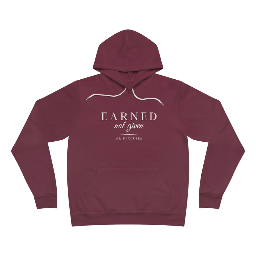 Unisex Fleece Pullover Hoodie - Earned Not Given