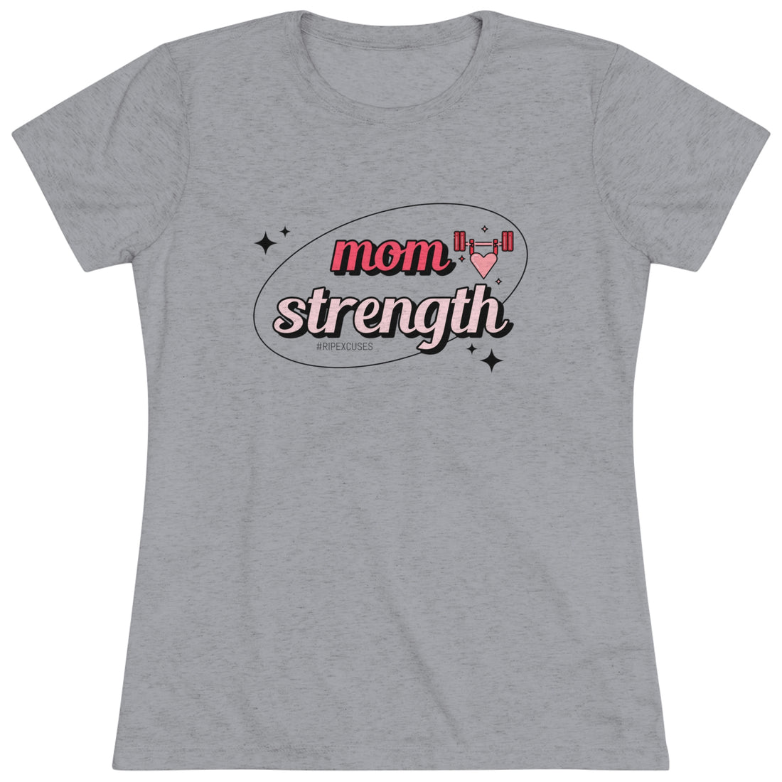 Women's Triblend Tee - Mom Strength