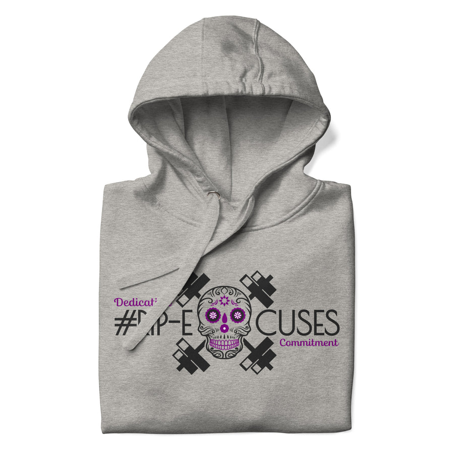 Unisex Hoodie - #RIP Excuses